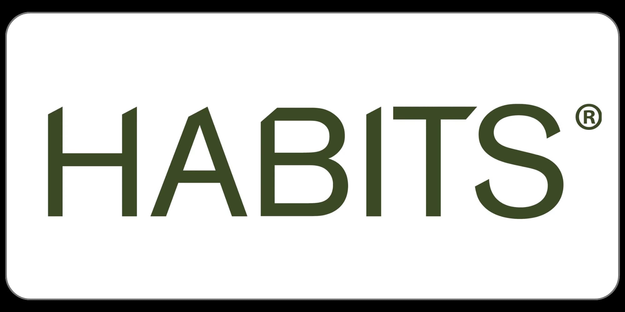 Habits